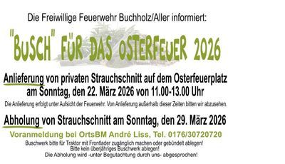 Busch für das Osterfeuer Busch für das Osterfeuer